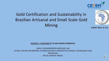 Gold Certification and Sustainability in Brazilian Artisanal and Small Scale Gold Mining